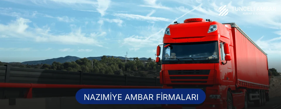 Nazımiye Ambar Taşımacılık