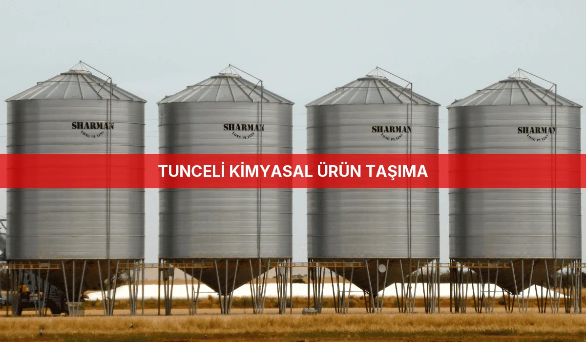 Tunceli Kimyasal Ürün Taşıma